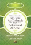 Ushul Tsalatsah & Qowaid Arba Matan kitab asli & terjemah
