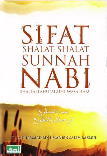 sifat shalat sunnah nabi gema ilmu toko buku agama islam online