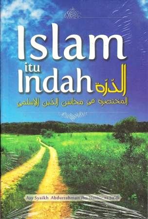 islam-itu-indah-terjemah-ad-durrah-al-mukhtasharah-fi-mahasin-ad-din-al-islami