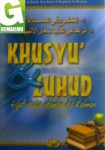 Khusyu' & Zuhud Sifat Mulia Hamba Ar-Rahman