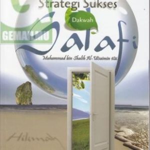 Strategi Sukses Dakwah Salafi, Muhammad bin Shalih al-Utsaimin rahimahullah
