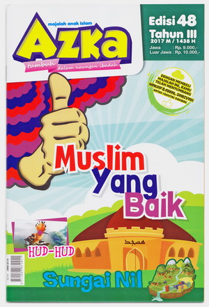Majalah Azka Edisi 48 Tema Muslim Yang Baik